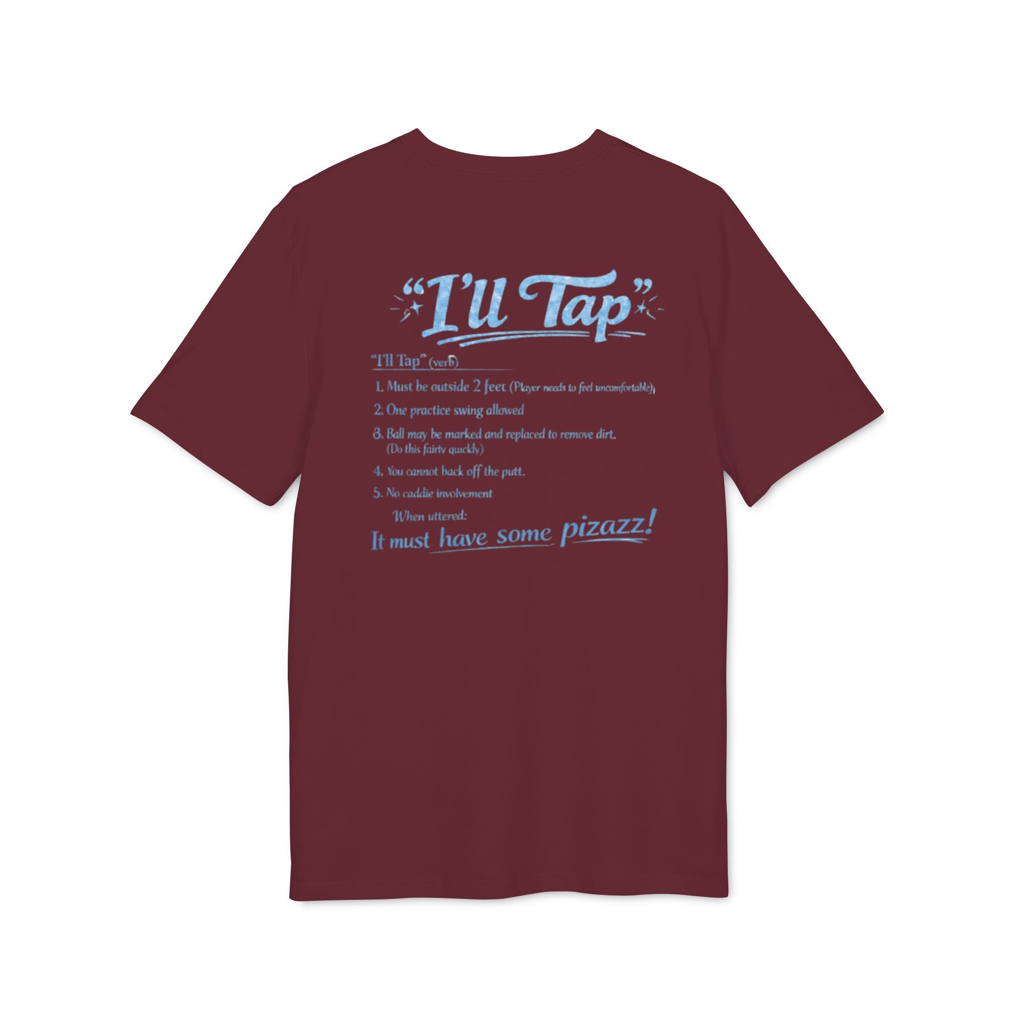 I'll Tap! Tee Streetwear