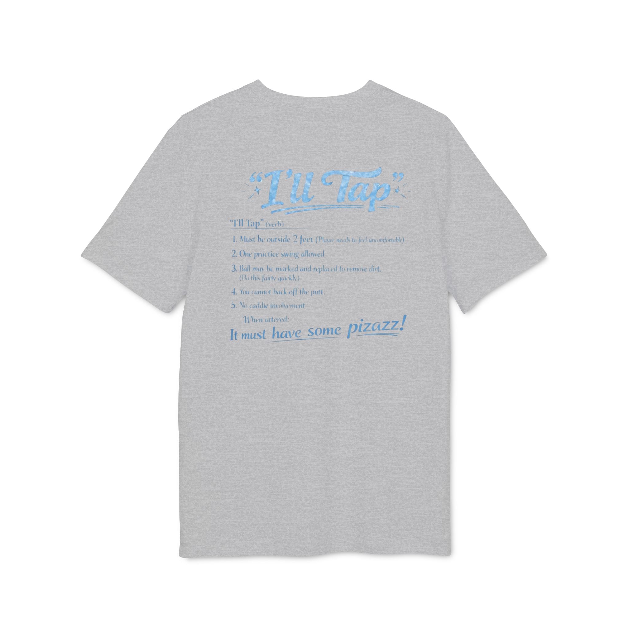 I'll Tap! Tee Streetwear